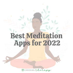 Best Meditation Apps for 2022