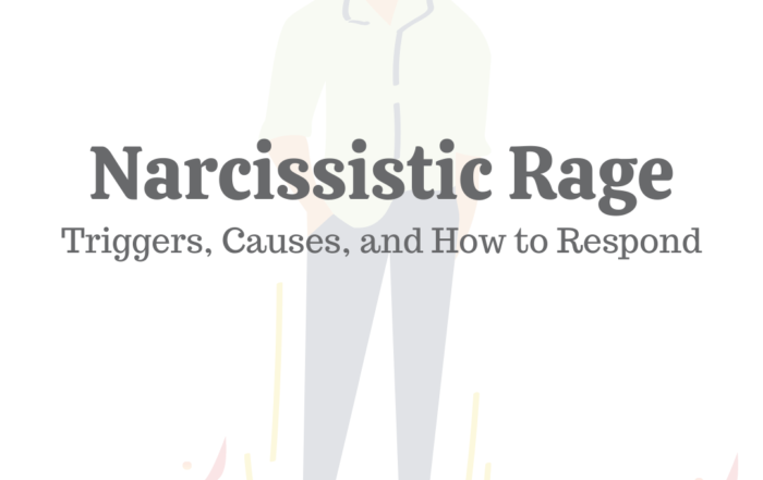 Narcissistic Rage: Triggers, Causes, & How to Respond
