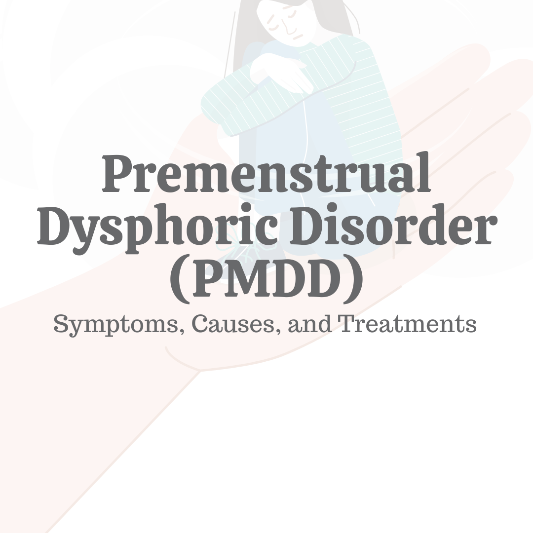 PMDD may be described as Premenstrual Syndrome (PMS) on steroids, and it is  estimated that approximately 3-8% of menstruating women strug