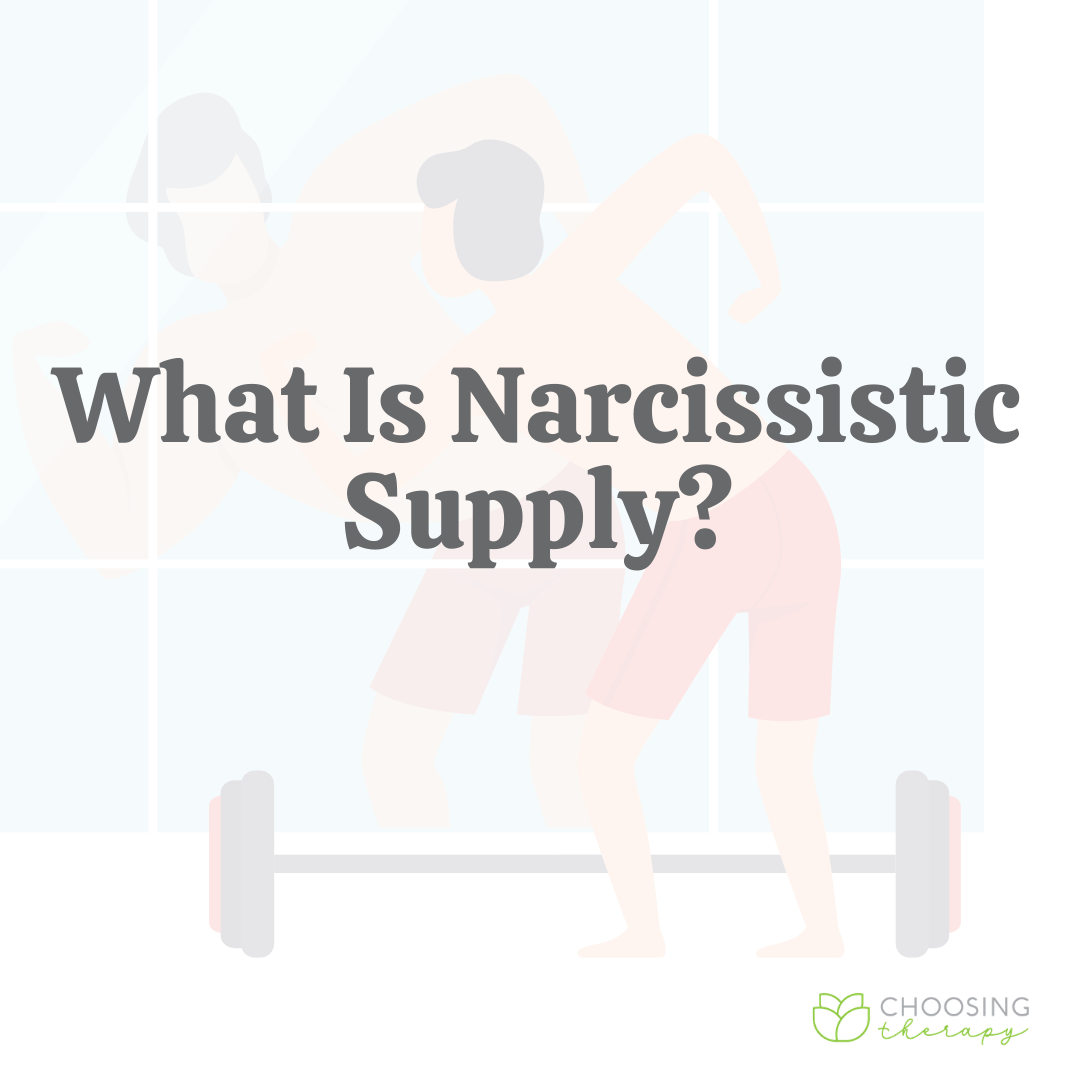 What Is Narcissistic Supply?