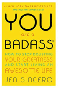 You are a Badass by Jen Sincero