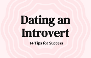 Dating an Introvert