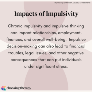 Impacts of Impulsivity