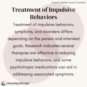 Treatment of Impulsive Behaviors