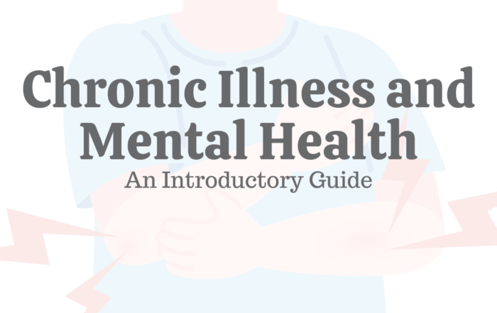 Chronic Illness & Mental Health: An Introductory Guide