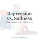Depression vs. Sadness: Understanding the Differences