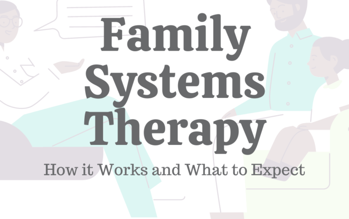 Family Systems Therapy: How It Works & What to Expect