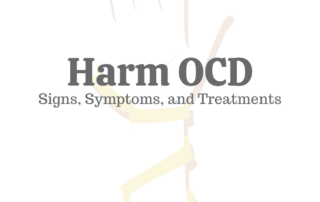 Harm OCD: Signs, Symptoms, & Treatments