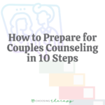 How to Prepare for Couples Counseling in 10 Steps