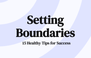 Setting Boundaries