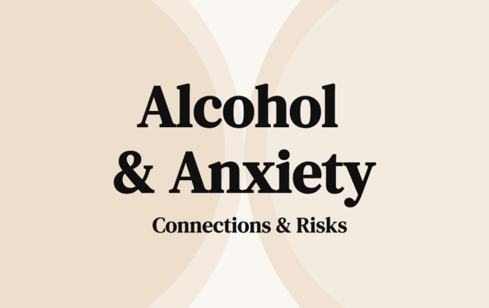 Alcohol & Anxiety