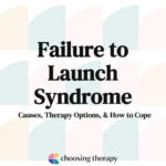 Failure to Launch Syndrome