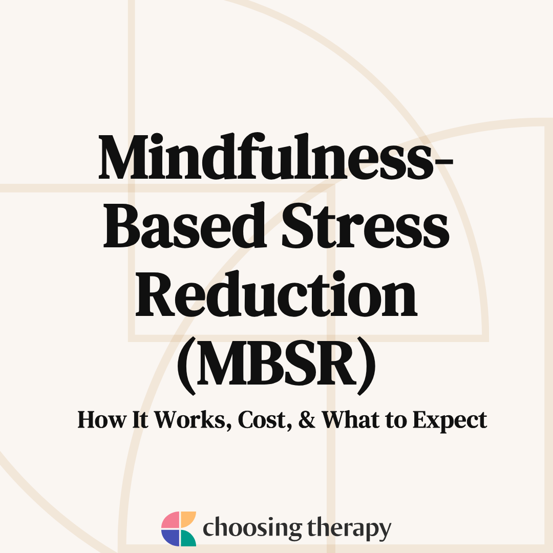 Mindfulness-Based Stress Reduction