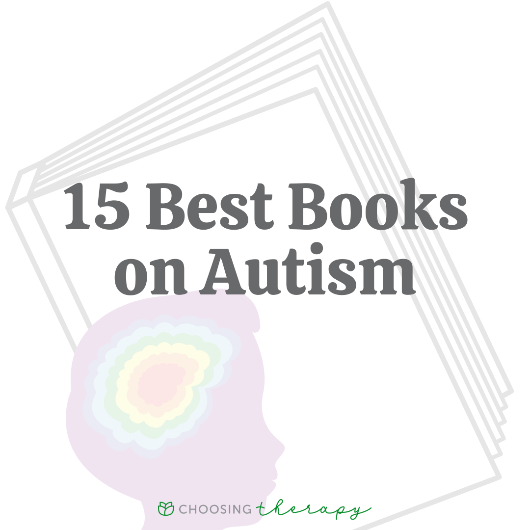 15 Best Books on Autism Choosing Therapy