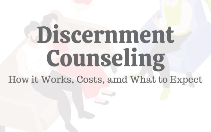 Discernment Counseling: How It Works, Costs, & What to Expect