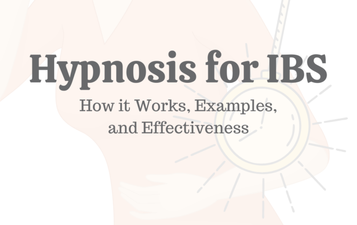 Hypnosis For IBS: How It Works, Examples, & Effectiveness