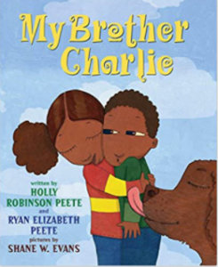My Brother Charlie by Holly Robinson Peete & Ryan Elizabeth Peete