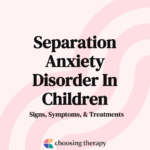 Seperation Anxiety Disorder In Children
