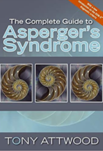 The Complete Guide to Asperger’s Syndrome by Tony Attwood