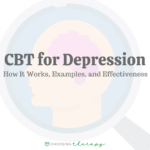 CBT For Depression: How It Works, Examples, & Effectiveness