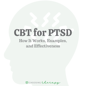CBT for PTSD: How It Works, Examples & Effectiveness