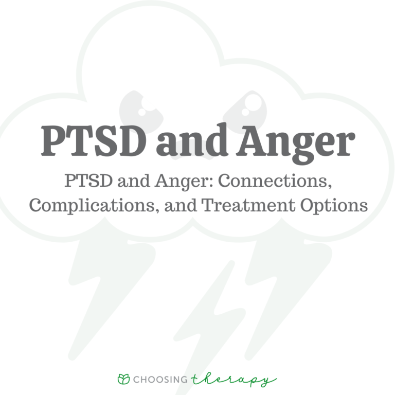 PTSD & Anger: Connections, Complications, & Treatment Options