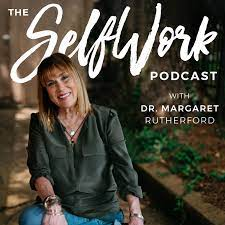  The Self Work Podcast