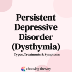 Persistent Depressive Disorder (Dysthymia)