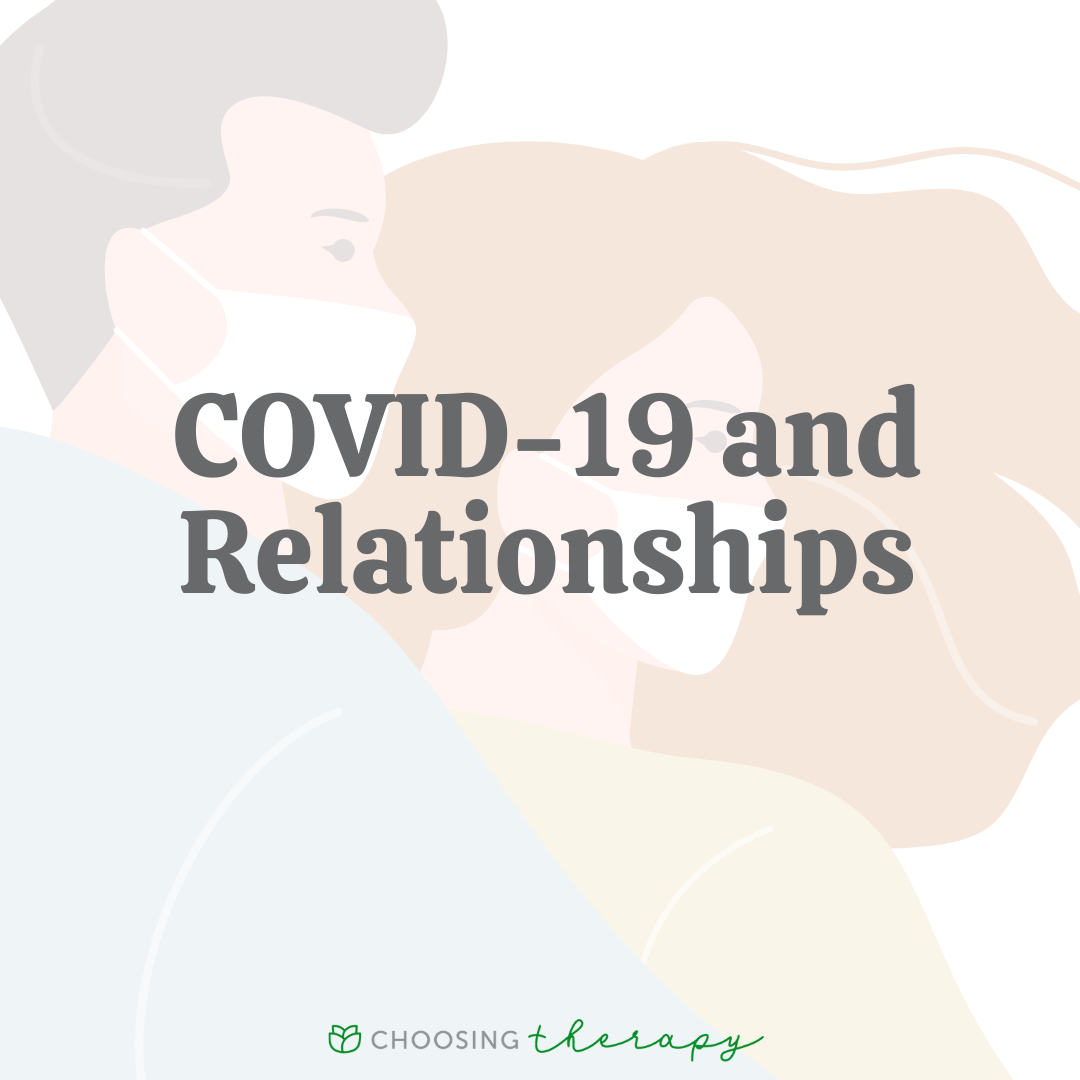COVID-19 and Relationships