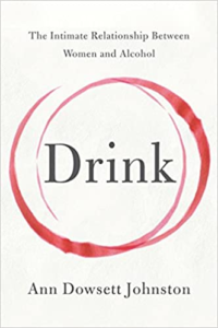 Drink by Ann Dowsett Johnston