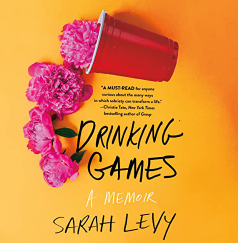 Drinking Games a Memoir