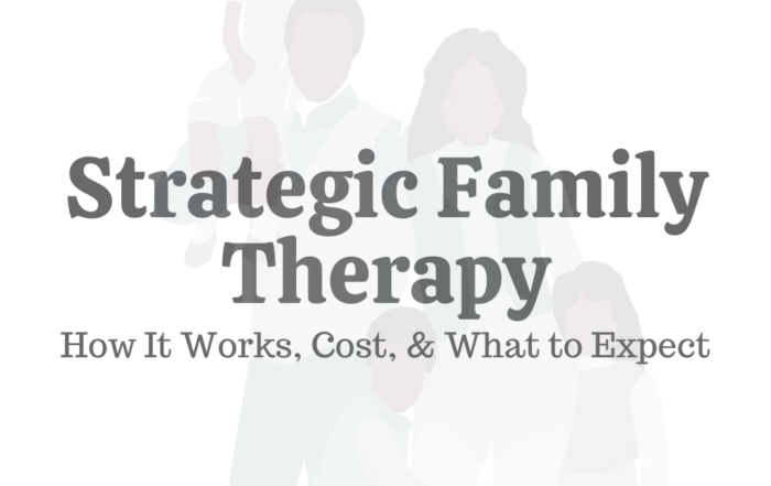 Strategic Family Therapy: How It Works, Cost, & What to Expect