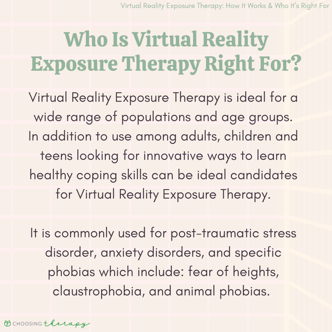 Who is Virtual Reality Exposure Therapy Right For