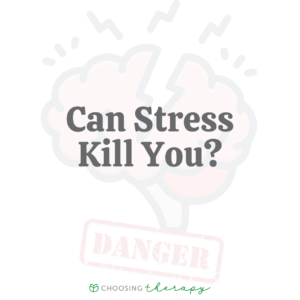 Can Stress Kill You?