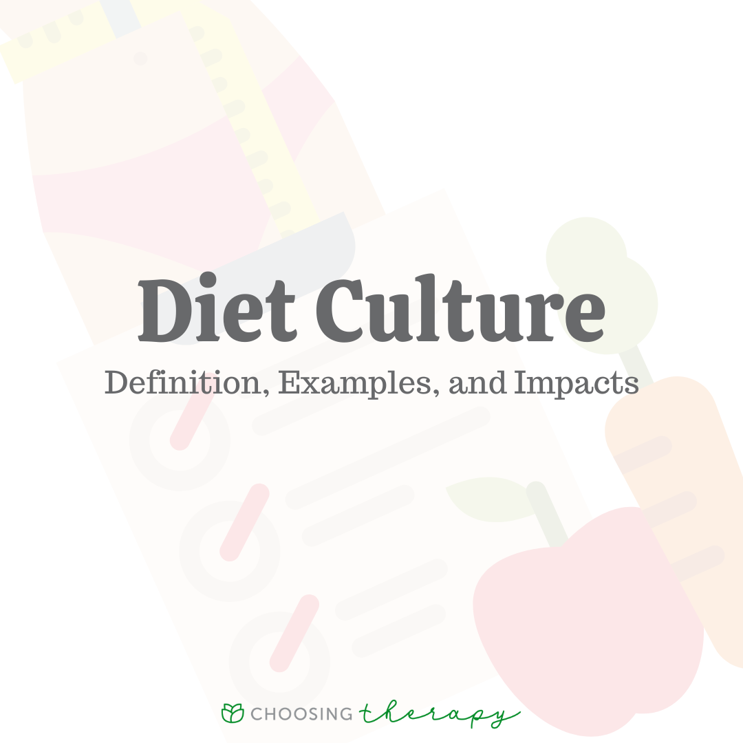 What is Diet Culture? Examples & How It Can Harm Your Mental Health