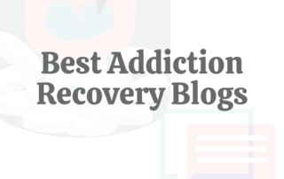 Best Addiction Recovery Blogs