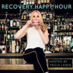 Recovery Happy Hour Podcast 