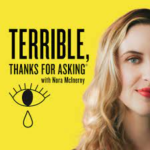 Terrible, Thanks For Asking