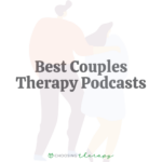 Best Couples Therapy Podcasts