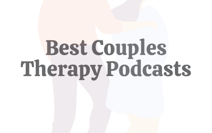 Best Couples Therapy Podcasts