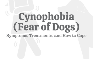 Cynophobia (Fear of Dogs) Symptoms, Treatments, and How to Cope