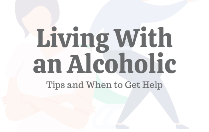 Living with an Alcoholic: 5 Strategies & When to Seek Help