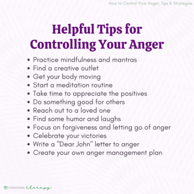 How to Control Your Anger: 24 Tips & Strategies | ChoosingTherapy.com