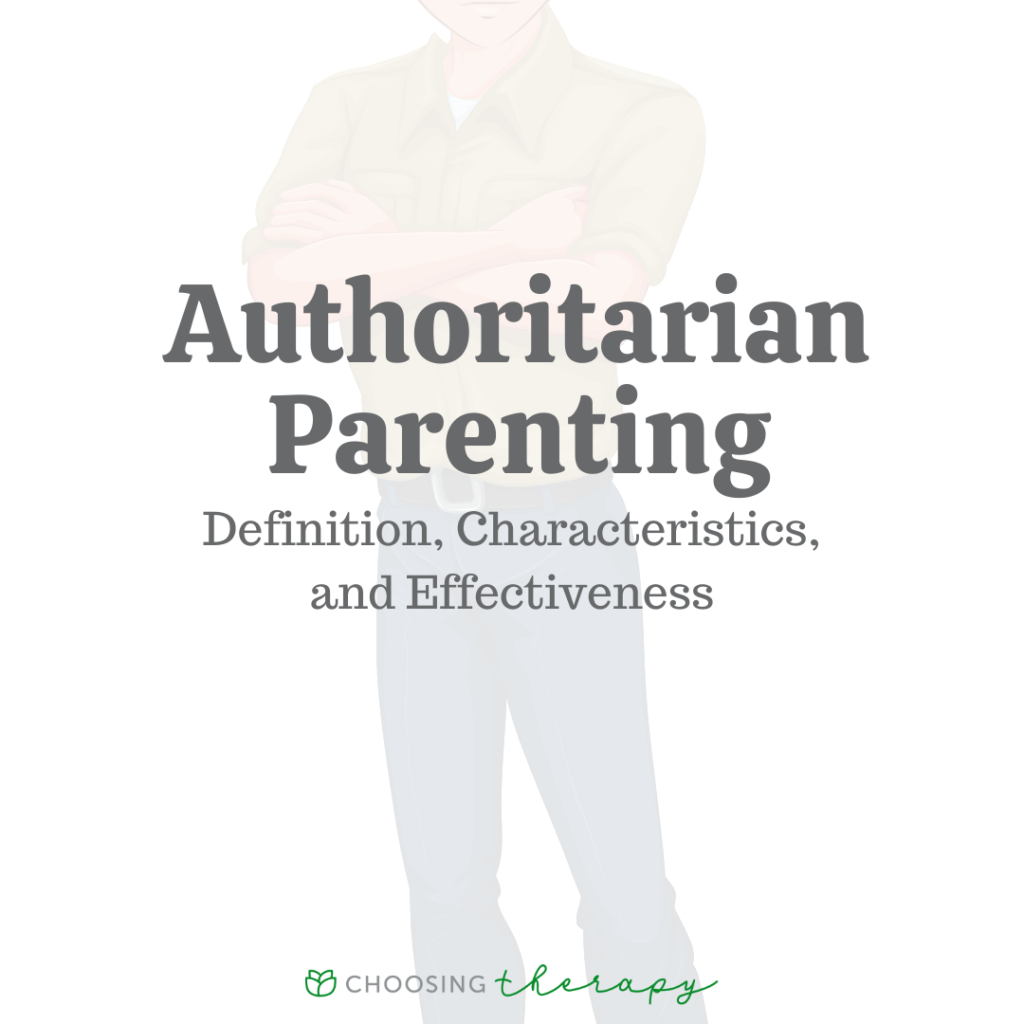 The Definition of Authoritarian Parenting: Characteristics & Effectiveness