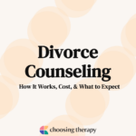 Divorce Counseling How It Works, Cost, & What to Expect