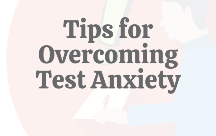 17 Tips for Overcoming Test Anxiety
