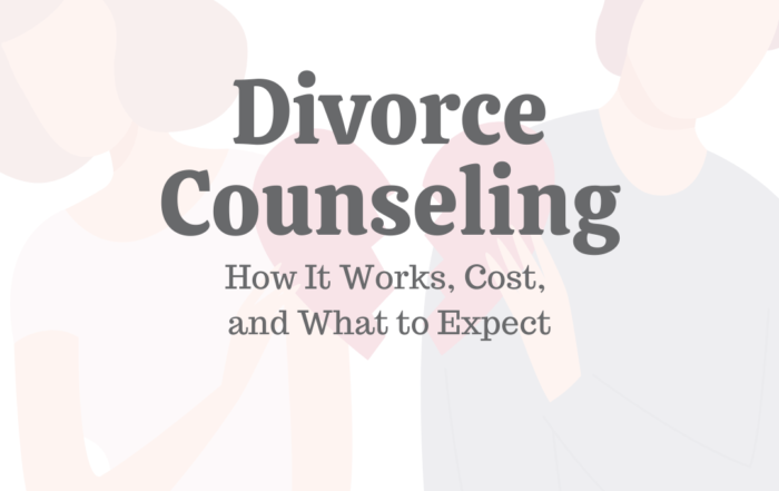 Divorce Counseling: How It Works, Cost, & What to Expect