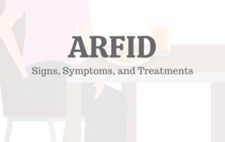 ARFID: Signs, Symptoms, & Treatments