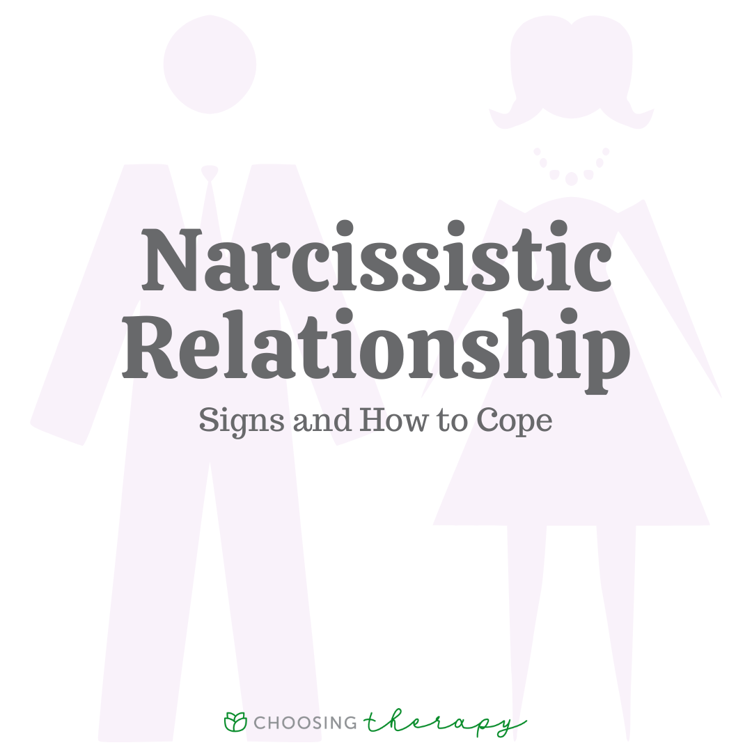 Narcissistic Relationship: Signs & How to Cope