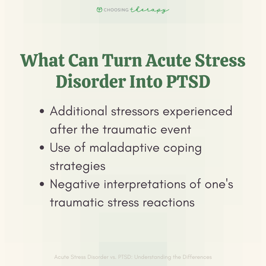 What Can Turn Acute Stress Disorder Into PTSD